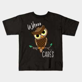 Whoo Cares Brown Owl Kids T-Shirt